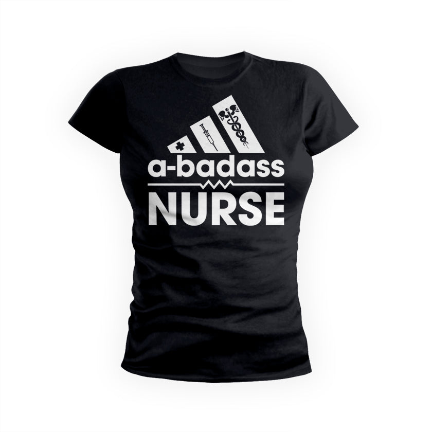 A-Badass Nurse Womens Tee