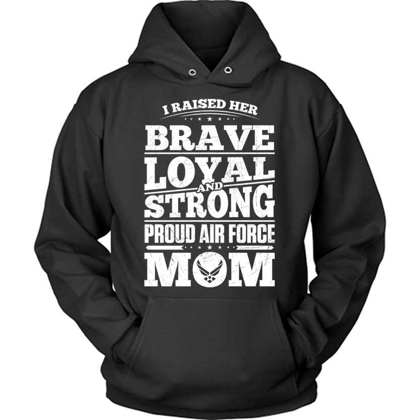 AF Raised Her Brave Loyal Strong Hoodie